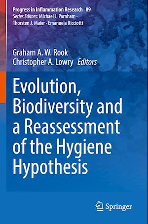 Evolution, Biodiversity and a Reassessment of the Hygiene Hypothesis