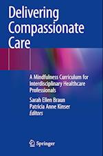 Delivering Compassionate Care