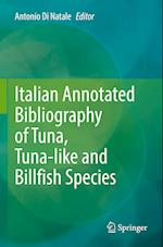 Italian Annotated Bibliography of Tuna, Tuna-Like and Billfish Species