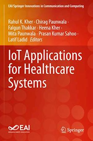 IoT Applications for Healthcare Systems