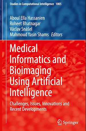 Medical Informatics and Bioimaging Using Artificial Intelligence