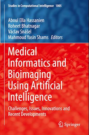 Medical Informatics and Bioimaging Using Artificial Intelligence