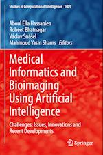 Medical Informatics and Bioimaging Using Artificial Intelligence