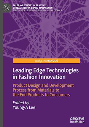 Leading Edge Technologies in Fashion Innovation