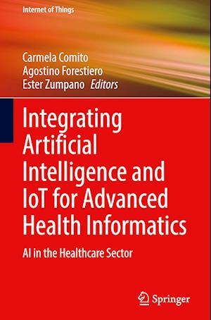 Integrating Artificial Intelligence and IoT for Advanced Health Informatics