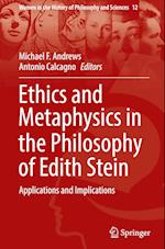 Ethics and Metaphysics in the Philosophy of Edith Stein