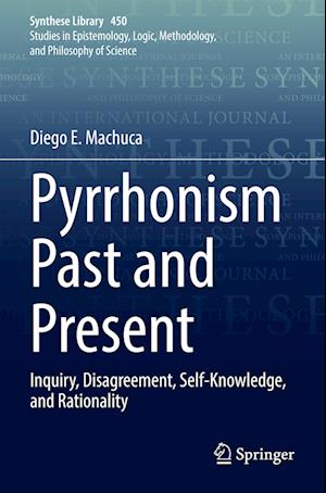 Pyrrhonism Past and Present