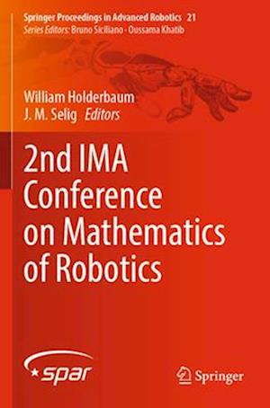 2nd IMA Conference on Mathematics of Robotics