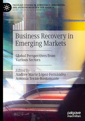 Business Recovery in Emerging Markets