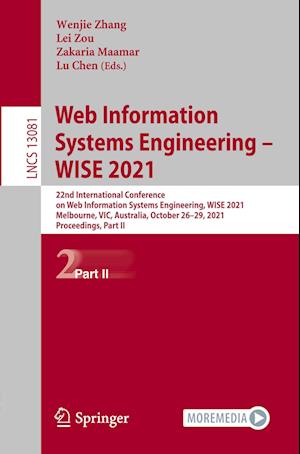 Web Information Systems Engineering – WISE 2021