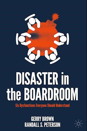 Disaster in the Boardroom