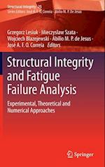 Structural Integrity and Fatigue Failure Analysis