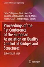 Proceedings of the 1st Conference of the European Association on Quality Control of Bridges and Structures