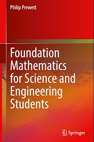 Foundation Mathematics for Science and Engineering Students