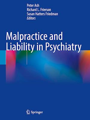 Malpractice and Liability in Psychiatry