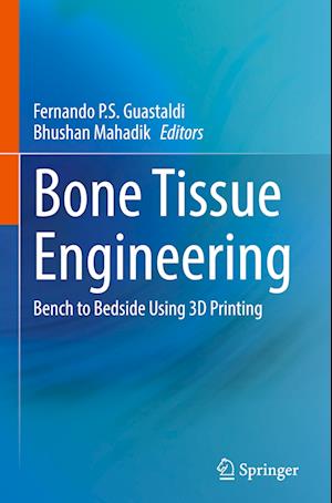 Bone Tissue Engineering