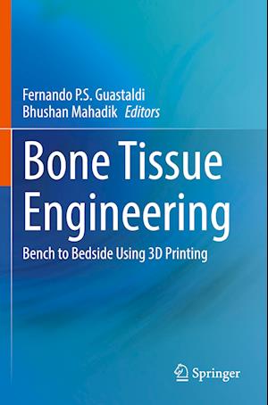 Bone Tissue Engineering