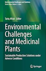 Environmental Challenges and Medicinal Plants