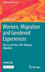 Women, Migration and Gendered Experiences