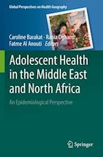 Adolescent Health in the Middle East and North Africa