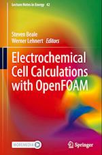 Electrochemical Cell Calculations with OpenFOAM 