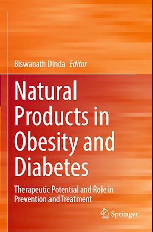 Natural Products in Obesity and Diabetes