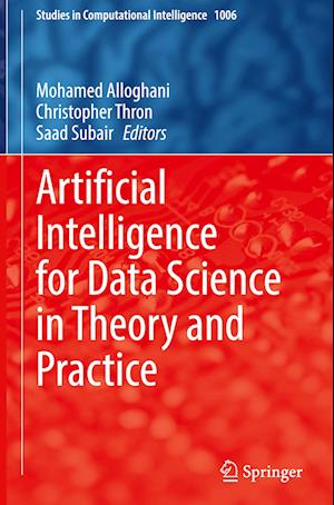 Artificial Intelligence for Data Science in Theory and Practice