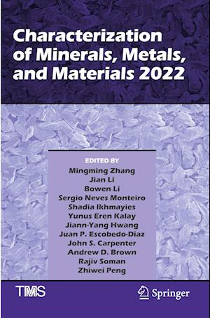 Characterization of Minerals, Metals, and Materials 2022