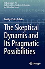 The Skeptical Dynamis and Its Pragmatic Possibilities