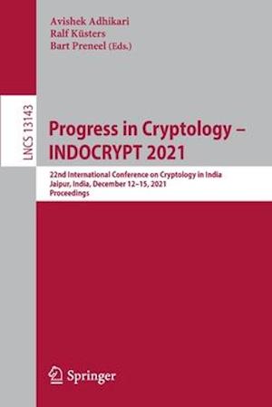 Progress in Cryptology – INDOCRYPT 2021