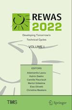 REWAS 2022: Developing Tomorrow's Technical Cycles (Volume I) 