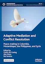 Adaptive Mediation and Conflict Resolution