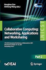 Collaborative Computing: Networking, Applications and Worksharing