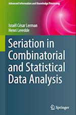 Seriation in Combinatorial and Statistical Data Analysis