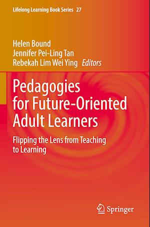 Pedagogies for Future-Oriented Adult Learners