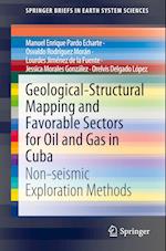 Geological-Structural Mapping and Favorable Sectors for Oil and Gas in Cuba