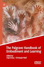 The Palgrave Handbook of Embodiment and Learning