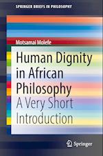 Human Dignity in African Philosophy