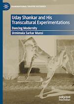 Uday Shankar and His Transcultural Experimentations