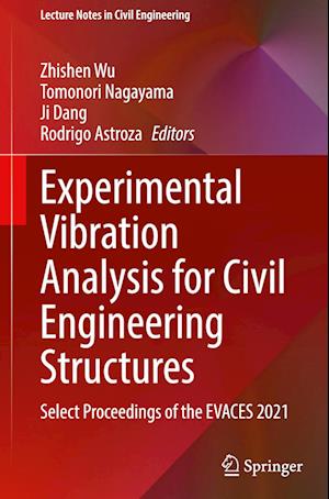 Experimental Vibration Analysis for Civil Engineering Structures