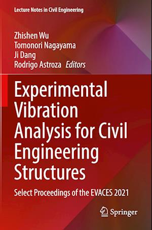 Experimental Vibration Analysis for Civil Engineering Structures