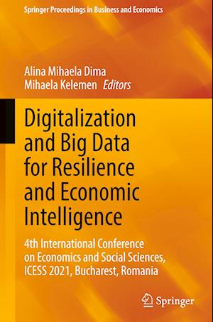 Digitalization and Big Data for Resilience and Economic Intelligence