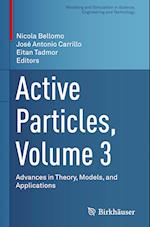 Active Particles, Volume 3