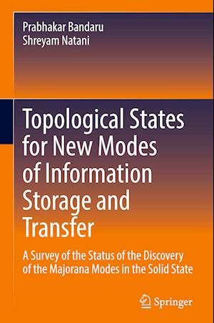 Topological States for New Modes of Information Storage and Transfer