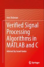 Verified Signal Processing Algorithms in MATLAB and C