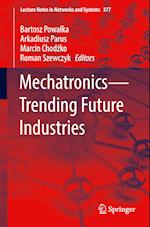 Mechatronics-Trending Future Industries 