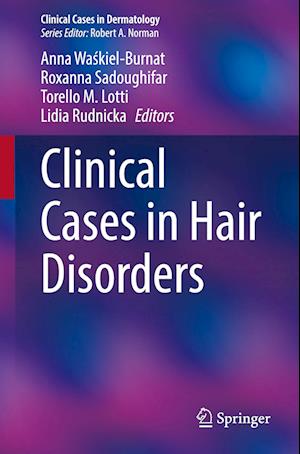 Clinical Cases in Hair Disorders