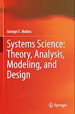 Systems Science: Theory, Analysis, Modeling, and Design