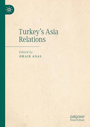 Turkey's Asia Relations
