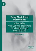 Young Black Street Masculinities